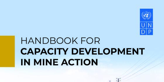 Capacity Development in Mine Action Handbook 2021