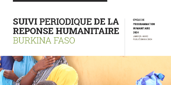   BURKINA FASO Bilan de la réponse humanitaire de janvier à mars 2024